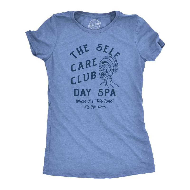 Cool Style The Self Care Club Day Spa Women's T Shirt