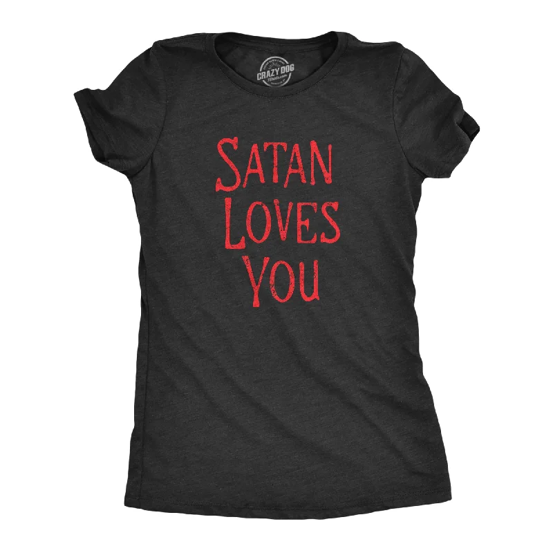 Creative Style Satan Loves You Women's T Shirt