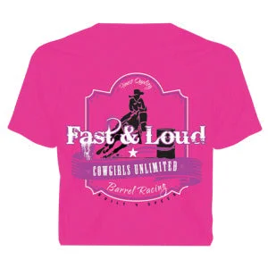 Personalized Clothing Women's Cowgirls Unlimited Fast & Loud T-Shirt #CG-1198