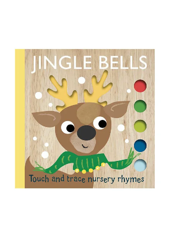 Comfortable and simple Jingle Bells: Touch and Trace Nursery Rhymes Book