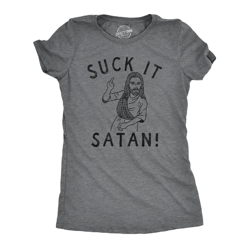 Wandering freely Suck It Satan Women's T Shirt