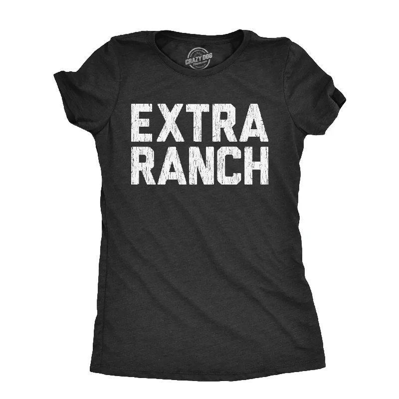 Cozy Outfit Extra Ranch Women's T Shirt