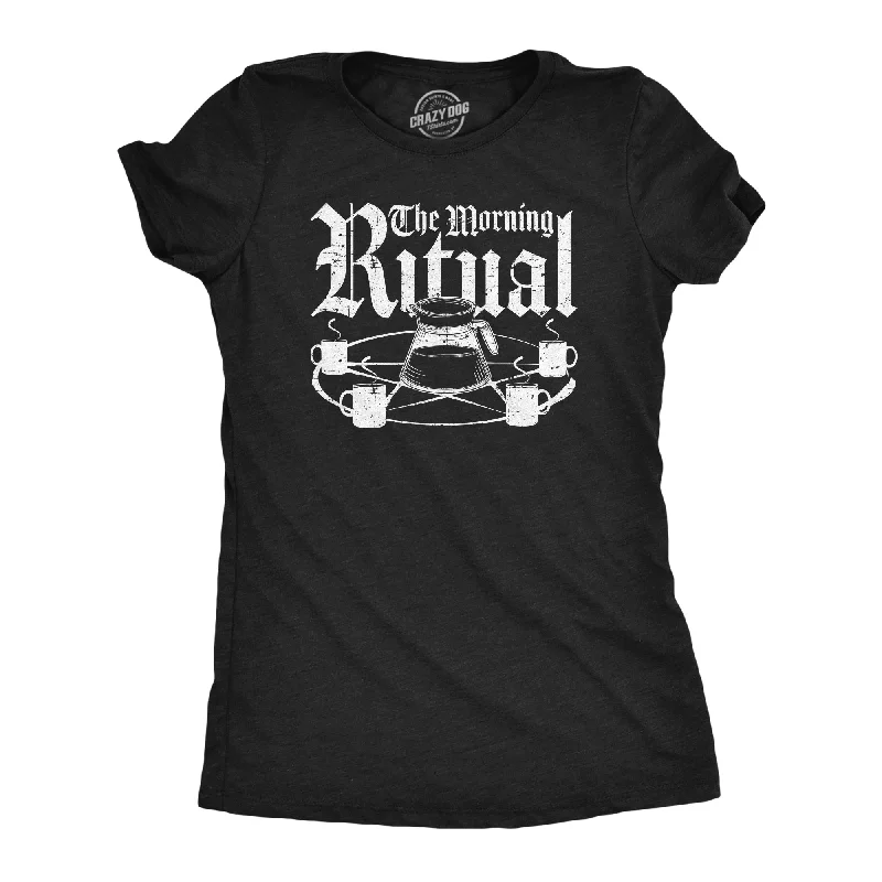 Casual Street The Morning Ritual Women's T Shirt