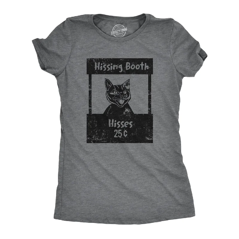 Fresh And Fashionable Hissing Booth Women's T Shirt