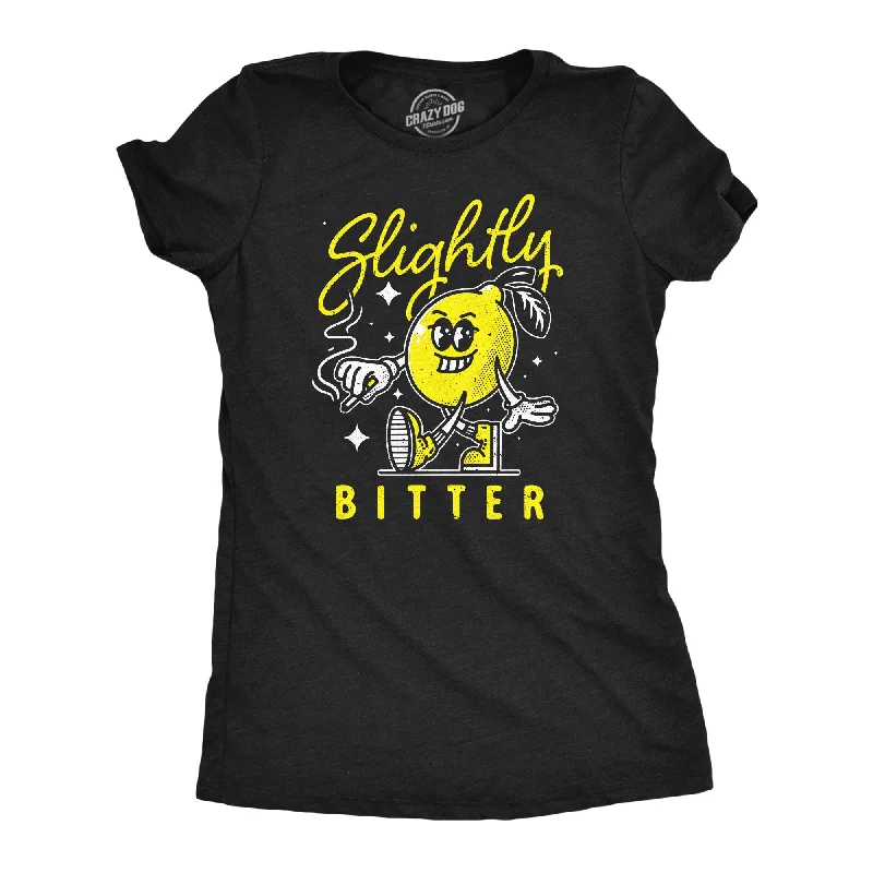 Classic style Slightly Bitter Women's T Shirt