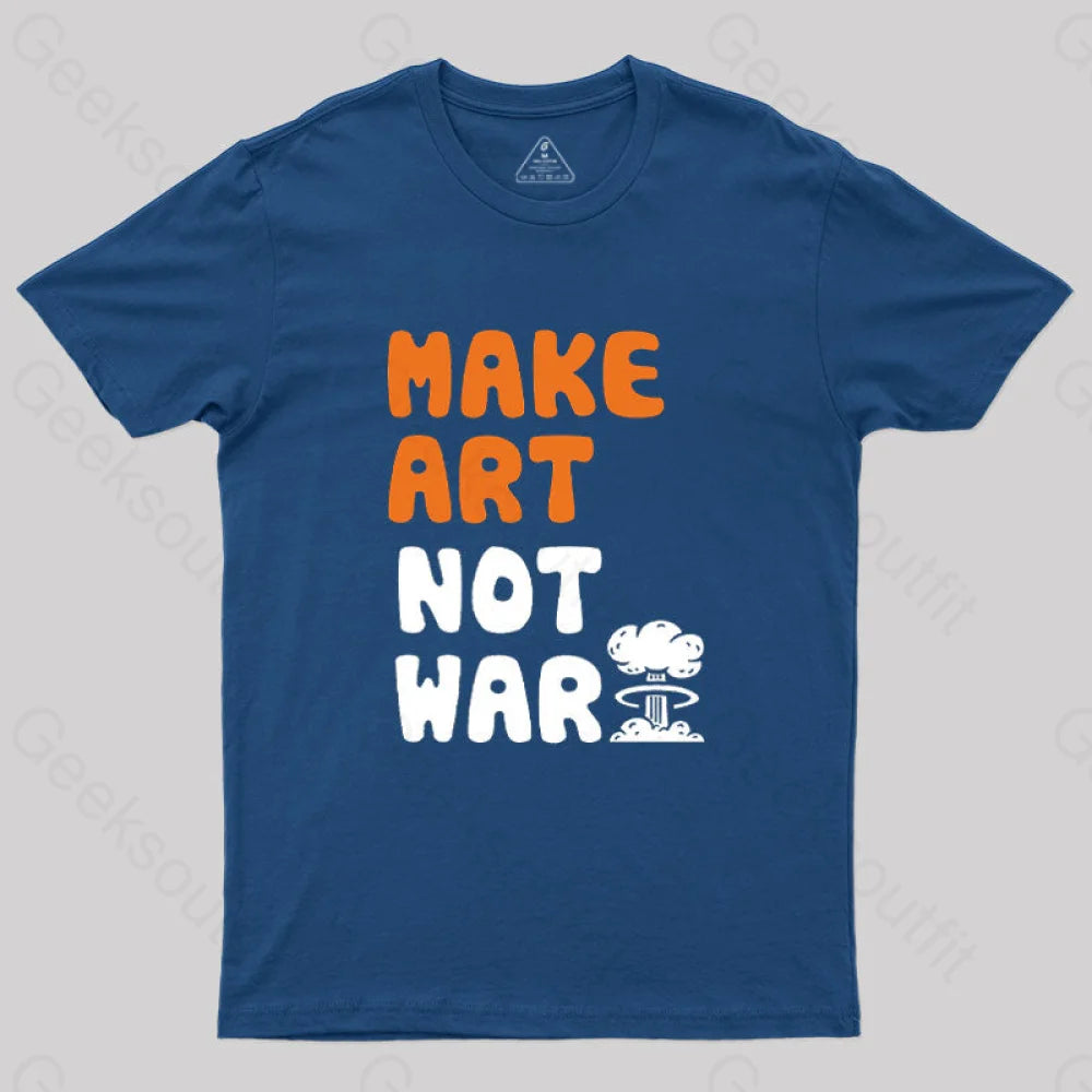 Celebrity Style Make Art Not War T-Shirt