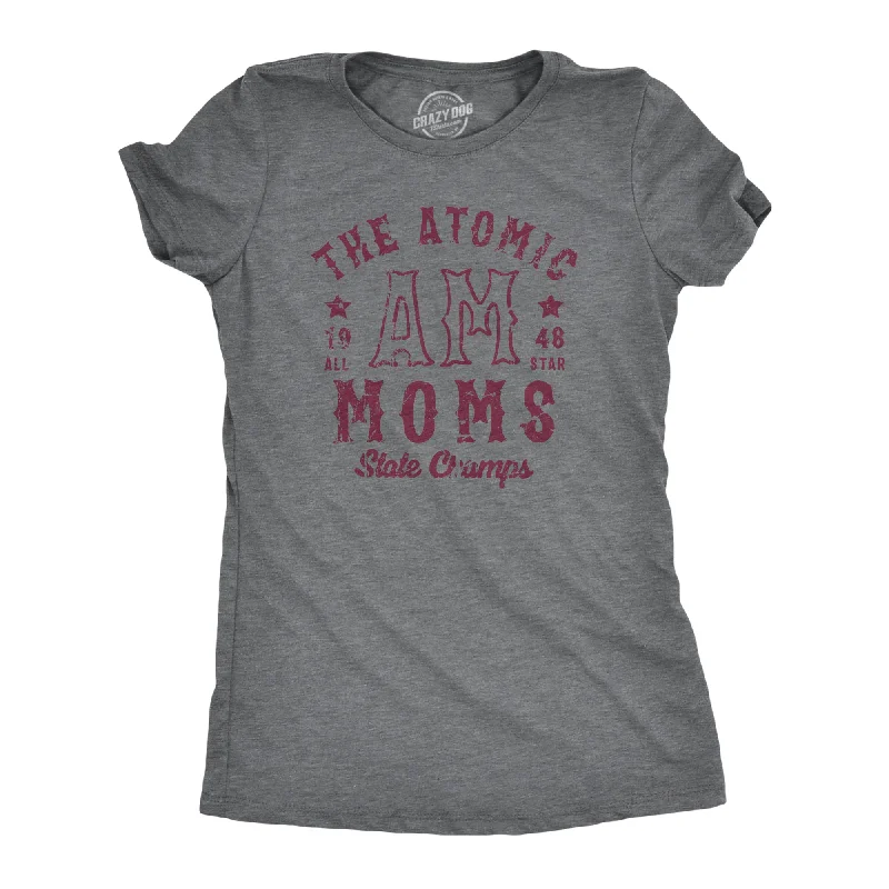 Fashionable Prints The Atomic Moms State Champs Women's T Shirt